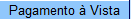 pagamentoavista.png pagamentoavista.png