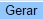botao_gerar.jpg botao_gerar.jpg