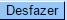desfazer.jpg desfazer.jpg