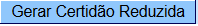 gerarcertdaoreduzida.png